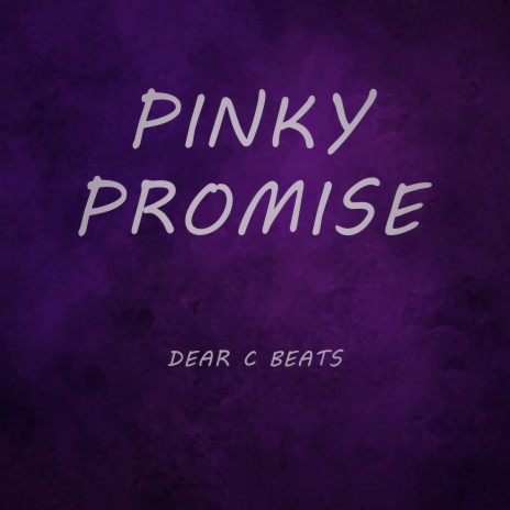 Pinky Promise | Boomplay Music