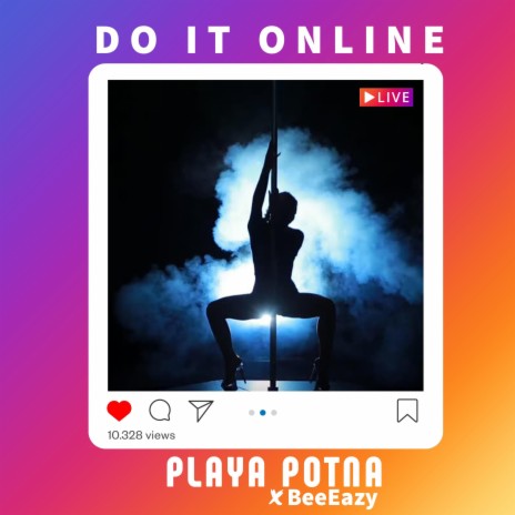 Do it Online ft. BeeEazy