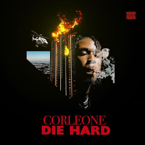 Die Hard | Boomplay Music