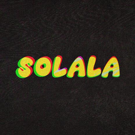 SOLALA ft. Benny Bronco, Movski, Simon Handle & Fleming | Boomplay Music