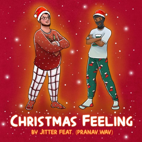 Christmas Feeling ft. Pranav.Wav | Boomplay Music