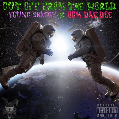 Cut Off From The World ft. OCM Dae Doe | Boomplay Music