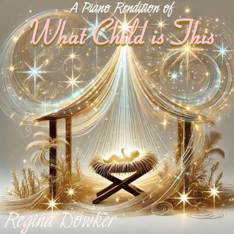 What Child Is This (Piano) | Boomplay Music