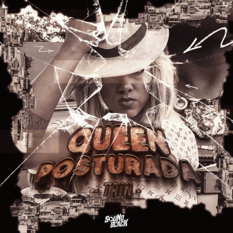 Queen Posturada | Boomplay Music