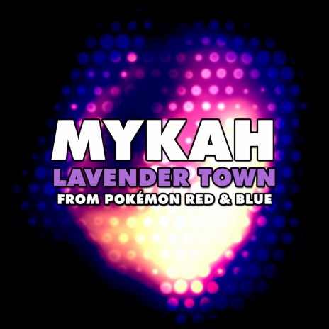 Lavender Town (From Pokémon Red & Blue) | Boomplay Music