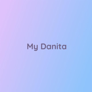 My Danita