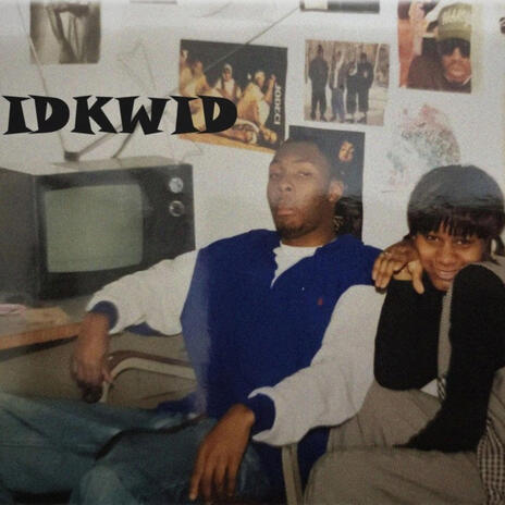 IDKWID ft. Supreme Royale | Boomplay Music