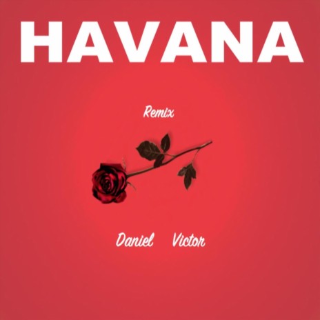 Havana (Remix) | Boomplay Music