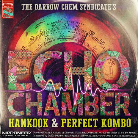 Echo Chamber (Hankook & Perfect Kombo Remix) ft. Hankook & Perfect Kombo | Boomplay Music