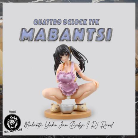 Mabantsi | Boomplay Music