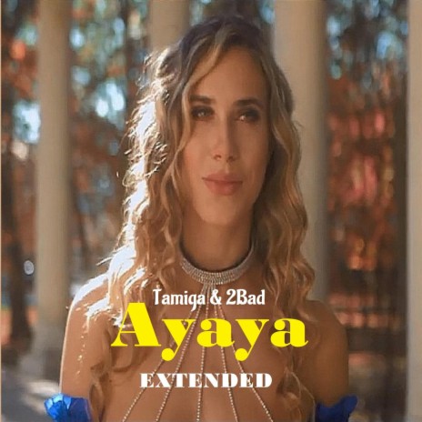 Ayaya (Extended) | Boomplay Music