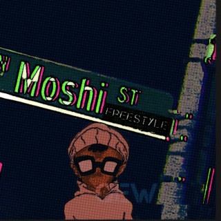 Moshi Freestyle
