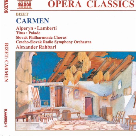 Carmen, WD 31, Act III: Trio. Mêlons! coupons! (Frasquita, Merceds, Carmen) ft. Giorgio Lamberti, Alan Titus, Doina Palade, Dalia Schaechter & Ann Liebeck | Boomplay Music