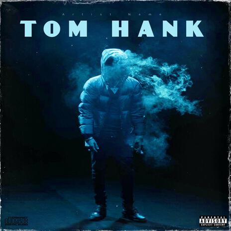 Tom hank | Boomplay Music