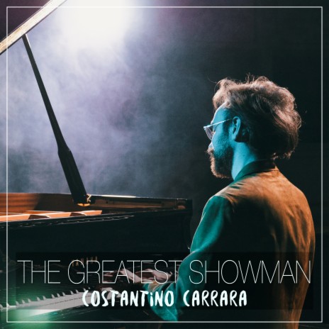 The Greatest Showman (The Piano Medley): A Million Dreams / Never Enough / This Is Me / Rewrite The Stars / From Now On / The Greatest Show (Piano Arrangement) | Boomplay Music