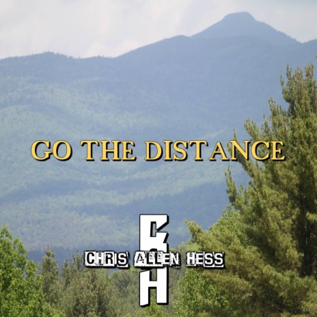 Go the Distance | Boomplay Music