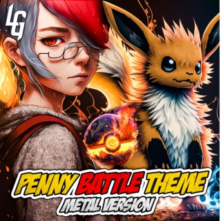 Pokemon Scarlet & Violet (Penny's Battle Theme) (Metal Version)