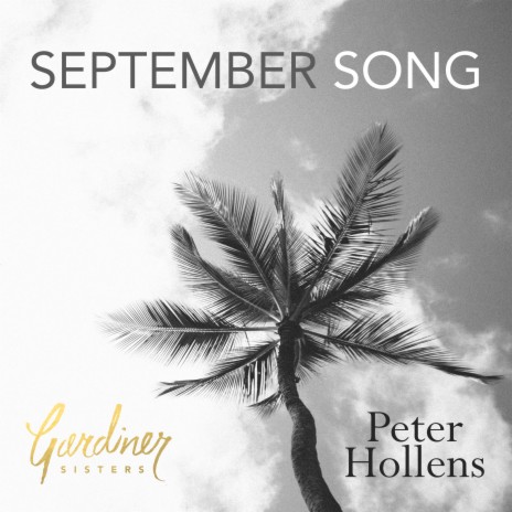 September Song ft. Peter Hollens | Boomplay Music