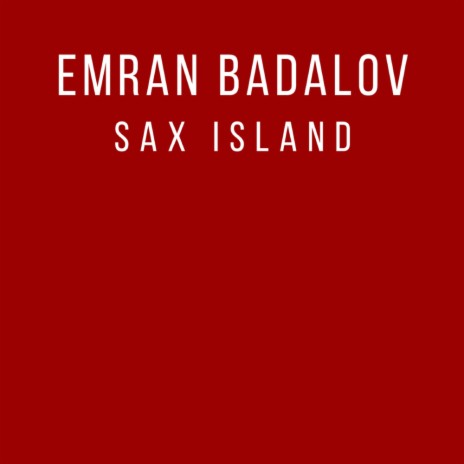 Sax Island (Airplay Mix)