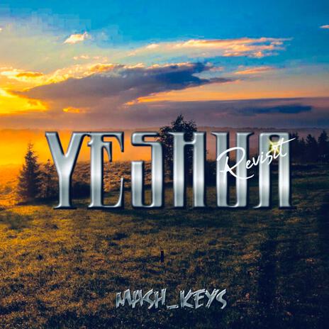 Yeshua (Revisit) | Boomplay Music