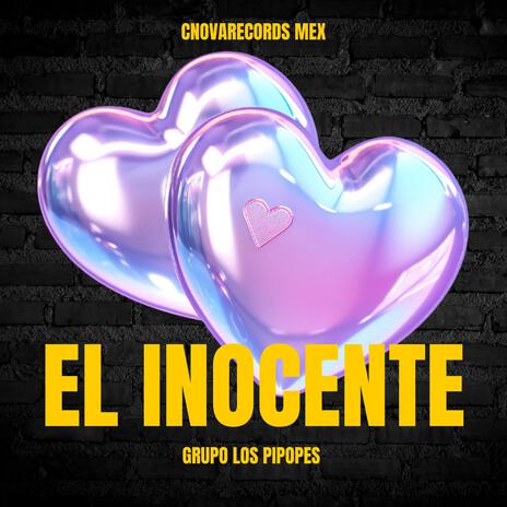 El Inocente | Boomplay Music