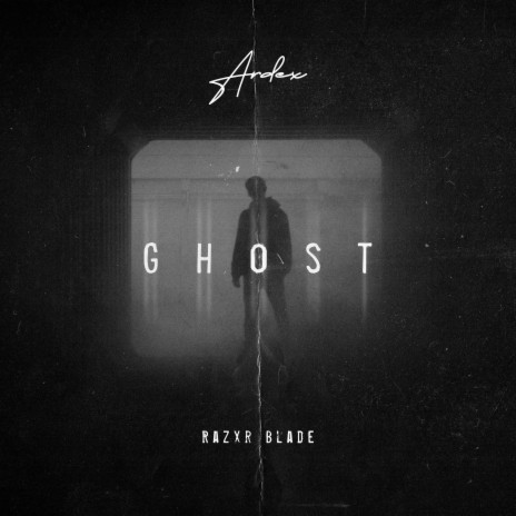 Ghost ft. Razxr Blade | Boomplay Music