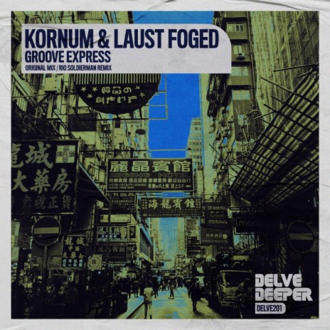 Groove Express ft. Laust Foged | Boomplay Music