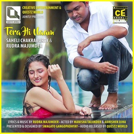 Tera Hi Naam ft. Saheli Chakraborty | Boomplay Music