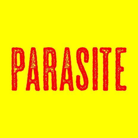 Parasite | Boomplay Music