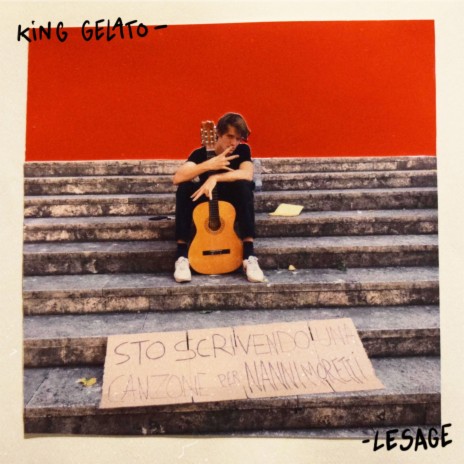 King Gelato (A Song for Nanni Moretti) | Boomplay Music