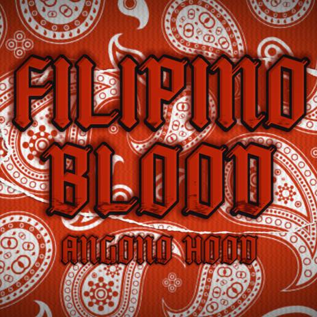 Filipino Blood ft. DHNS, CRID & GK | Boomplay Music