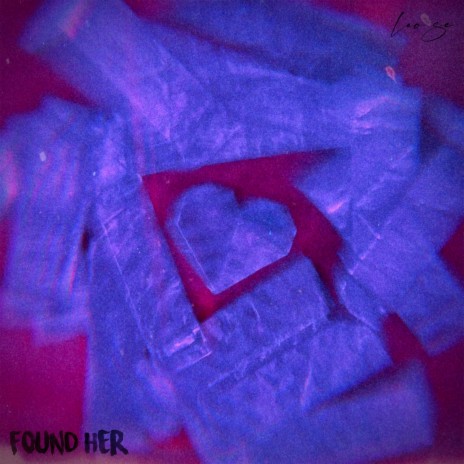 Found Her | Boomplay Music