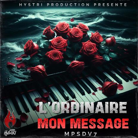 Mon Méssage ft. L'Ordinaire & EverEst Beats | Boomplay Music