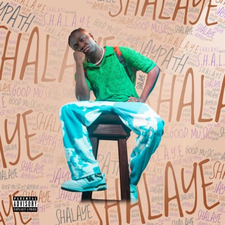Shalaye | Boomplay Music