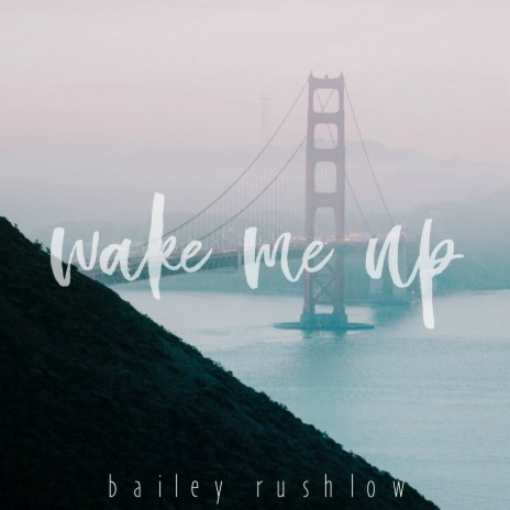 Wake Me Up | Boomplay Music