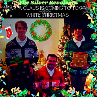 Merry Christmas From The Silver Revolvers