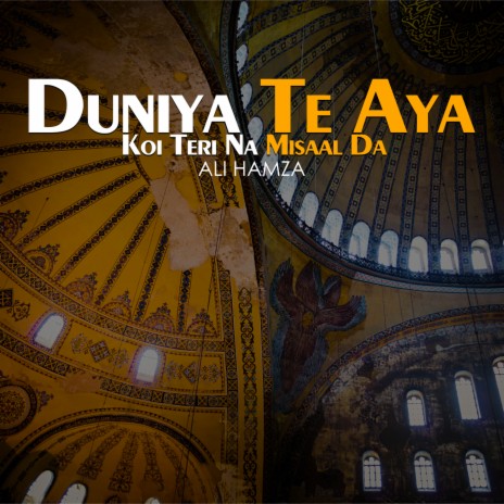 Duniya Te Aya Koi Teri Na Misaal Da | Boomplay Music