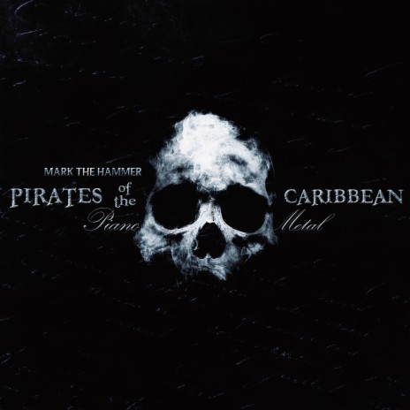 Pirates of the Carribean Metal Medley: He's A Pirate / Jack Sparrow | Boomplay Music