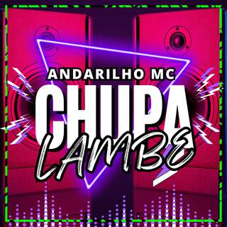 CHUPA LAMBE