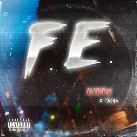 F.E. | Boomplay Music