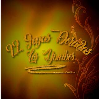 Los Yumbos / 22 Joyas Doradas