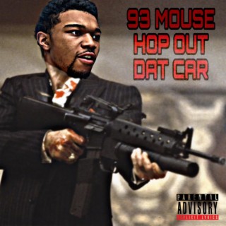 Hop Out Dat Car