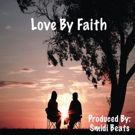 Love By Faith