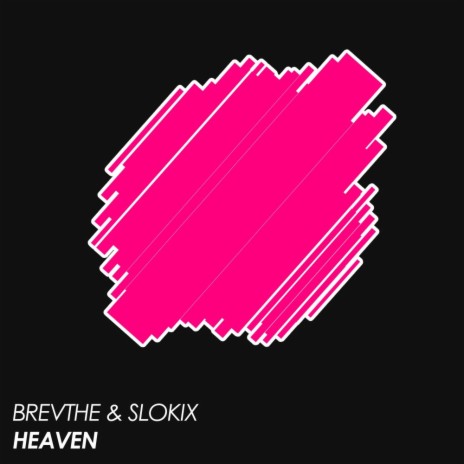 Heaven ft. Slokix