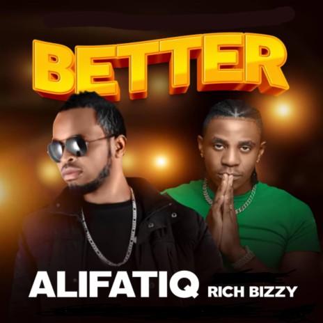 Better (feat. Rich Bizzy)