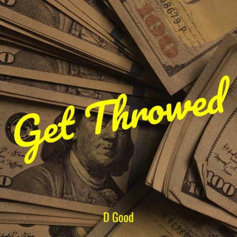 Get Throwed ft. Young Slab | Boomplay Music