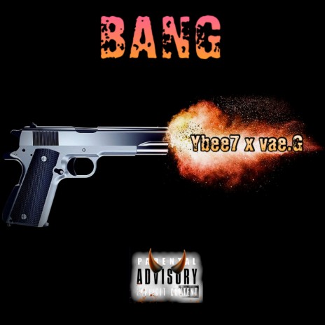 Bang ft. Vae.G | Boomplay Music