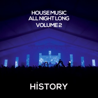 House Music All Night, Vol. 2