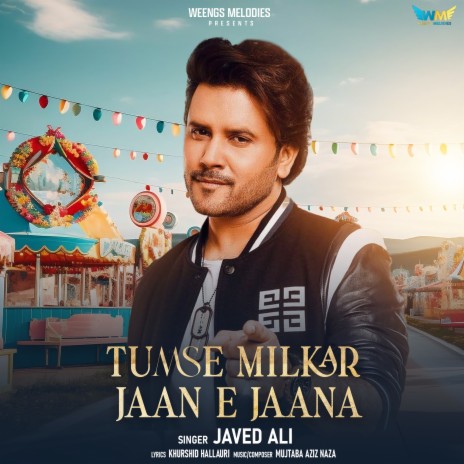 Tumse Milkar Jaan E Jaana | Boomplay Music