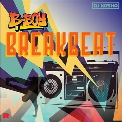 B-Boy Breakbeat (Radio Edit)